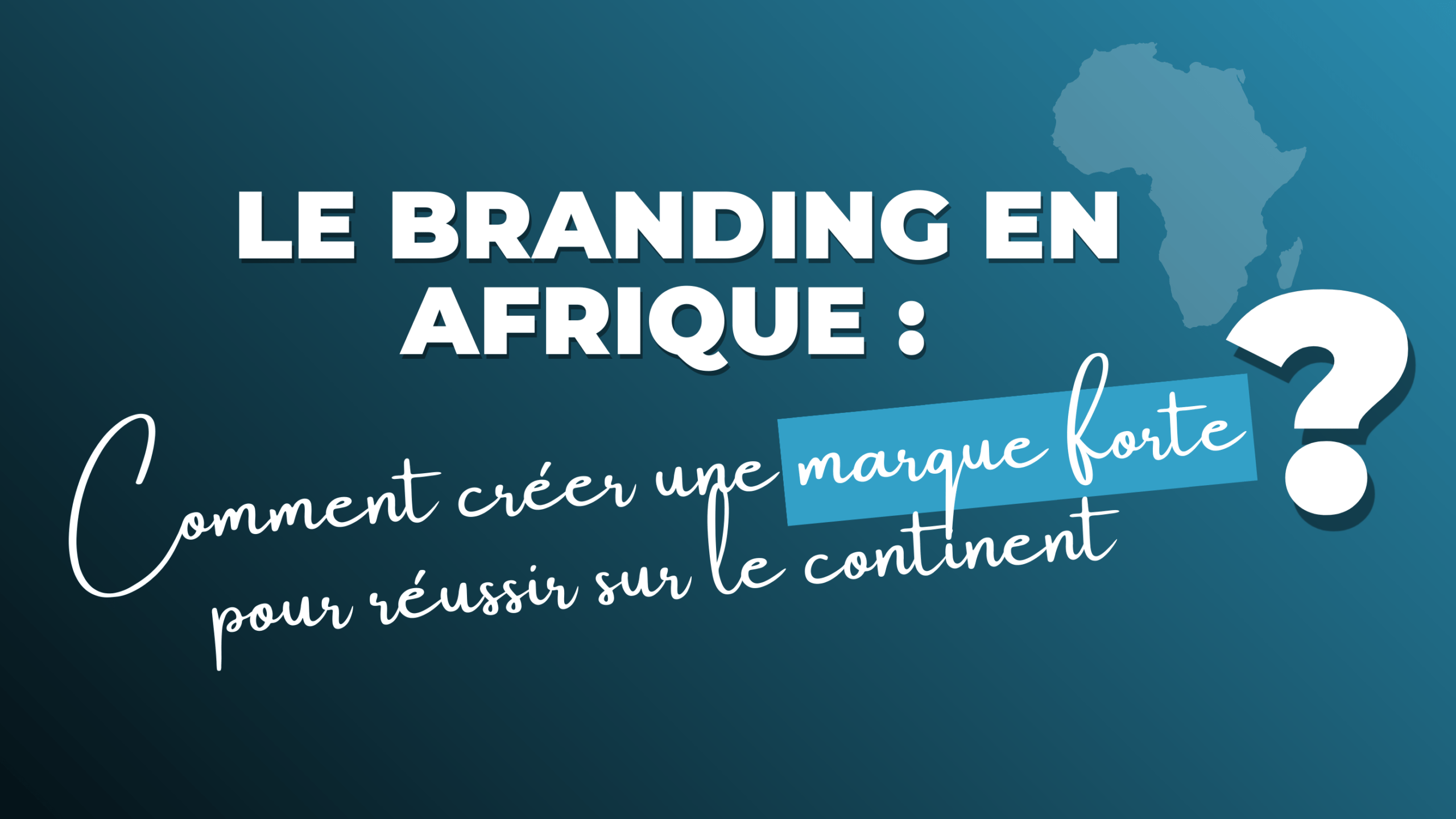 Le branding en Afrique
